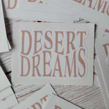Load image into Gallery viewer, Desert Dreams Sticker
