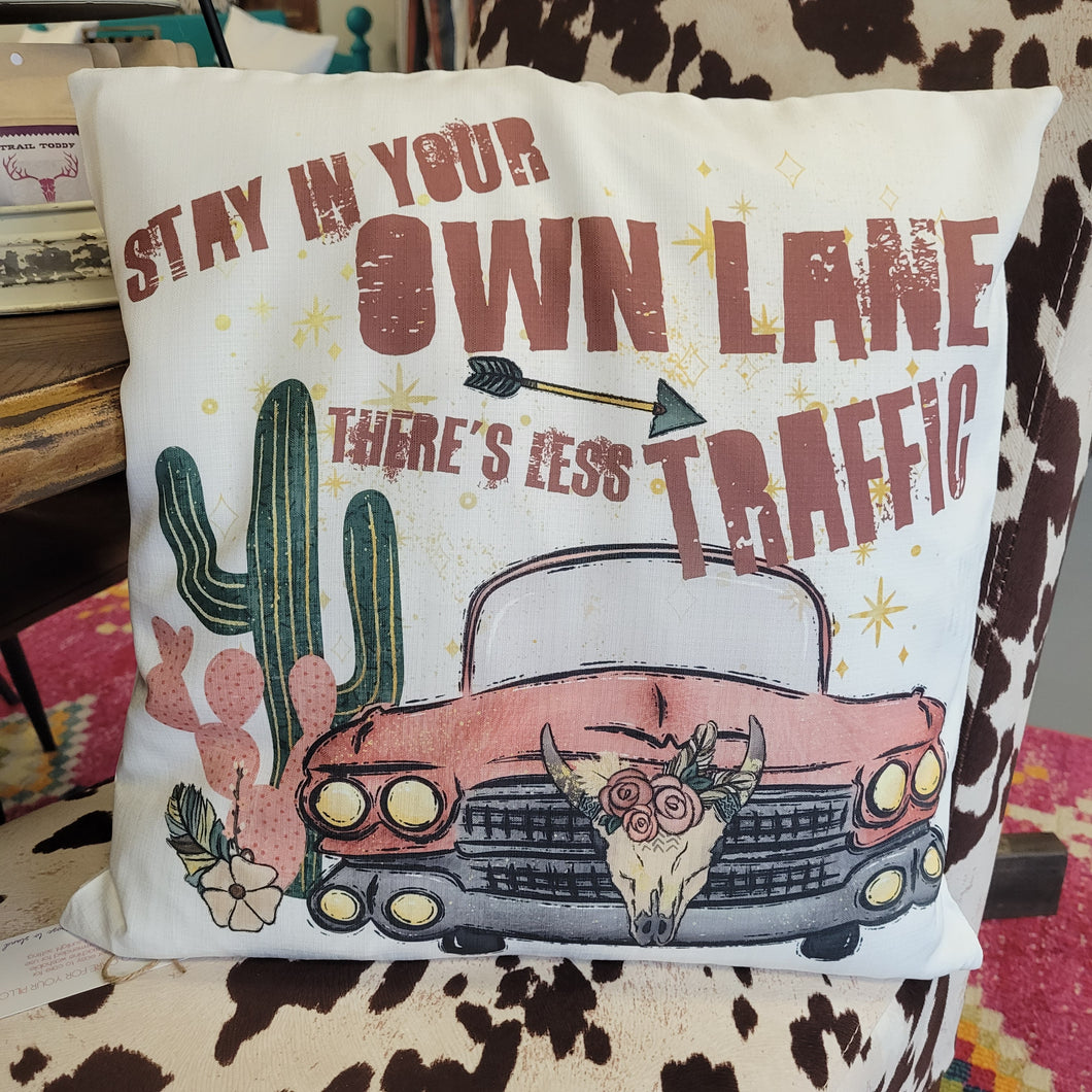 Stay in Your Own Lane Pillow